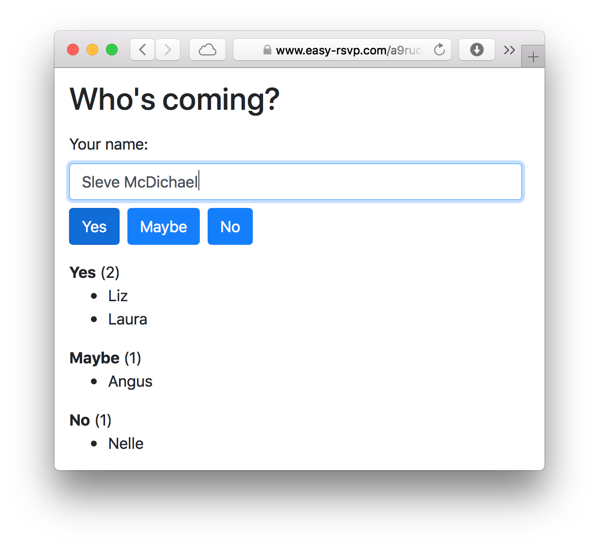 The Easy RSVP form: 'Sleve McDichael' is about to reply 'Yes'. List of guests who RSVP'd grouped by reply (yes, maybe, no).